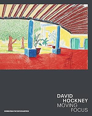 David Hockney: Moving Focus by Helen Little