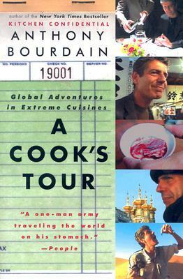 A Cook's Tour by Anthony Bourdain