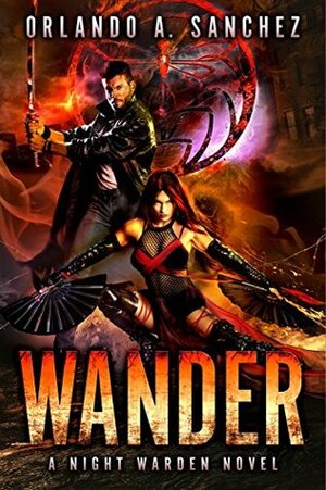 Wander by Orlando A. Sanchez