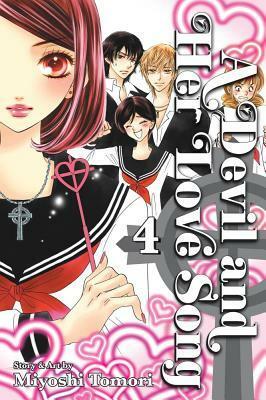 A Devil and Her Love Song, Vol.4 by Miyoshi Tomori