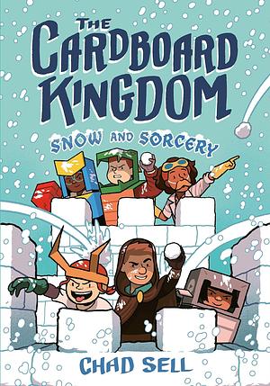 The Cardboard Kingdom #3: Snow and Sorcery: (A Graphic Novel) by Chad Sell