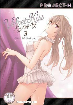 Velvet Kiss, Vol. 3 by Chihiro Harumi