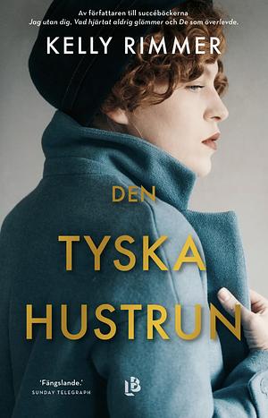 Den tyska hustrun by Kelly Rimmer