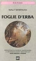 Foglie d'erba by Giorgio Manganelli, Biancamaria Tedeschini Lalli, Ariodante Marianni, Walt Whitman