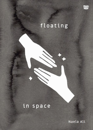 Floating in Space by Naela Ali