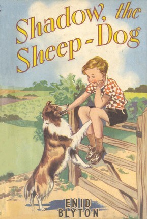 Shadow the Sheep-dog by Enid Blyton