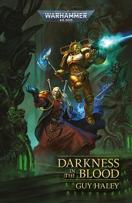 Darkness in the Blood by Guy Haley