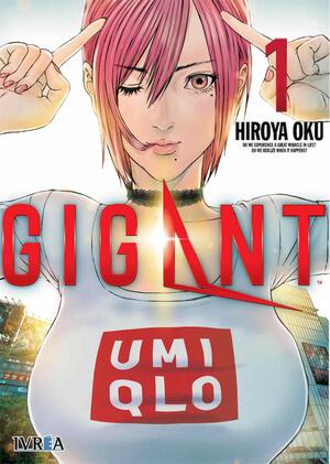 Gigant, tomo 1 by Hiroya Oku, Nathalia Ferreyra