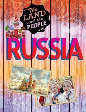 Russia by Cath Senker