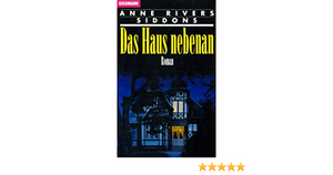 Das Haus nebenan by Anne Rivers Siddons