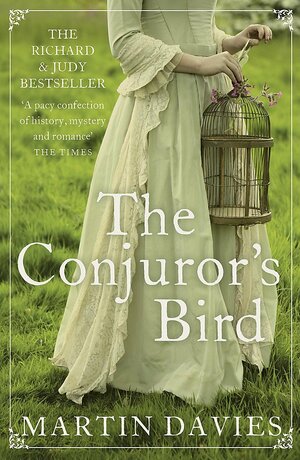 The Conjuror's Bird by Martin Davies