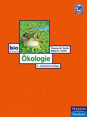 Ökologie EPDF (Pearson Studium - Biologie) by Robert Leo Smith, Thomas M. Smith