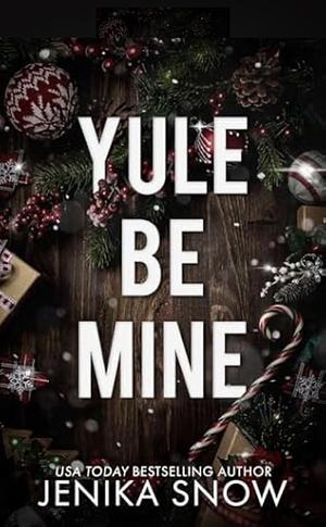 Yule Be Mine: A Krampus Role-Play Romance by Jenika Snow