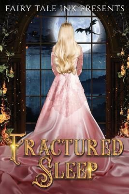 Fractured Sleep by Angela Brimhall, Quinn Coleridge, Jo Schneider