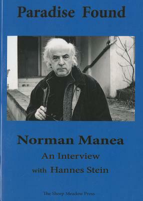Paradise Found: An Interview with Hannes Stein by Norman Manea