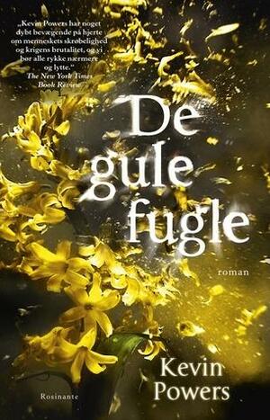 De Gule Fugle by Kevin Powers