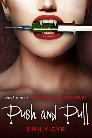 Push and Pull by Emily Cyr