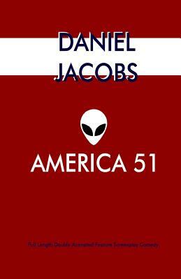 America 51 by Daniel Jacobs