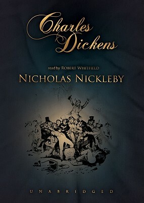 Nicholas Nickleby: Part 2 by Charles Dickens