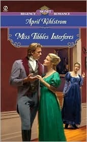 Miss Tibbles Interferes by April Kihlstrom