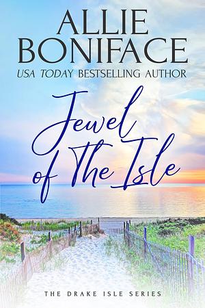 Jewel of the Isle by Allie Boniface, Allie Boniface