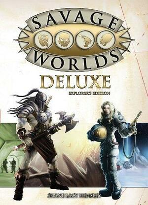 Savage Worlds Deluxe Explorers Edition by Shane Lacy Hensley