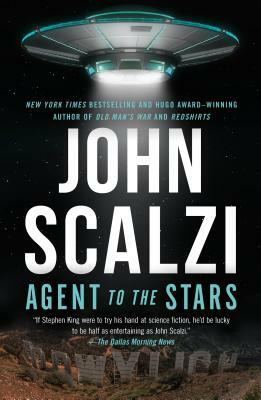 Agent to the Stars by John Scalzi