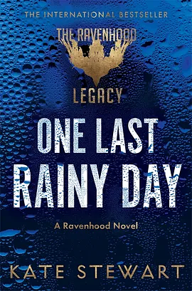 One Last Rainy Day by Kate Stewart