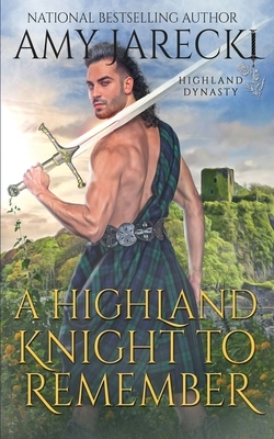 A Highland Knight to Remember by Amy Jarecki