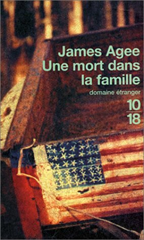Une mort dans la famille by James Agee