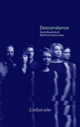 Descendance by Dany Boudreault