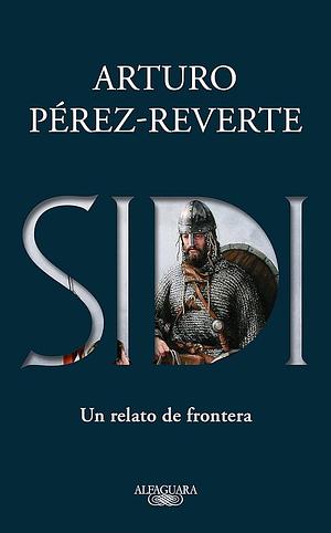 Sidi by Arturo Pérez-Reverte