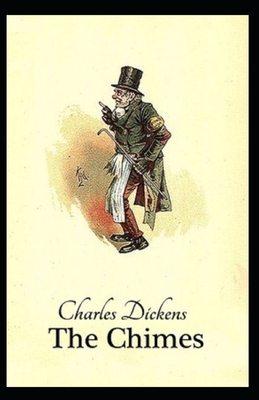 The Chimes Illustrated by Charles Dickens