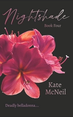 Nightshade: A Female Spy and Private Investigation Thriller by Kate McNeil