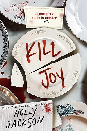 Kill Joy by Holly Jackson