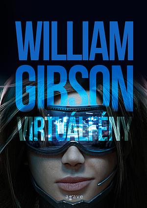 Virtuálfény by William Gibson