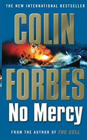 No Mercy by Colin Forbes