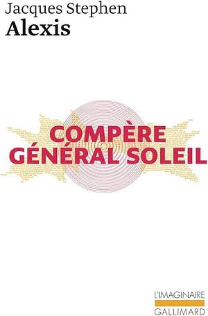 Compère Général Soleil by Jacques Stephen Alexis