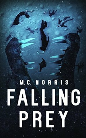 Falling Prey by M.C. Norris