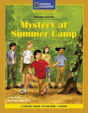 Content-Based Chapter Books Fiction (Science: Science Sleuths): Mystery at Summer Camp by National Geographic Learning