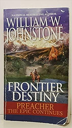 Frontier Destiny by William W. Johnstone