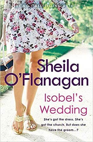 Isobel's Wedding by Sheila O'Flanagan