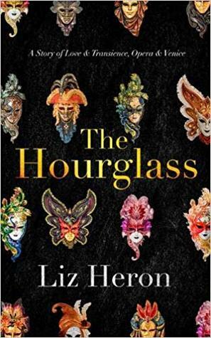 The Hourglass by Liz Heron