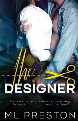 The Designer by ML Preston