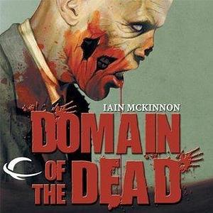 Domain of the Dead by Karl Miller, Ian McKinnon