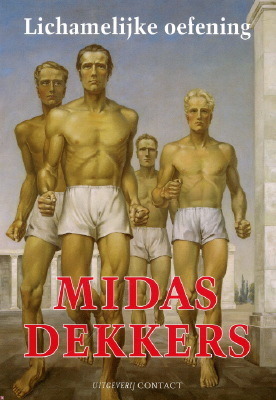 Lichamelijke oefening by Midas Dekkers