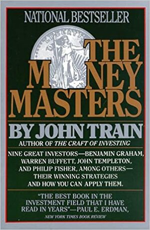 The Money Masters by John Train