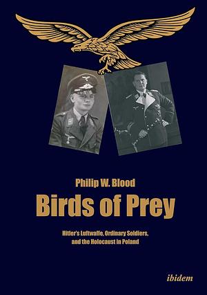 Birds of Prey by Philip W. Blood