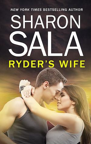 Ryder's Wife by Sharon Sala