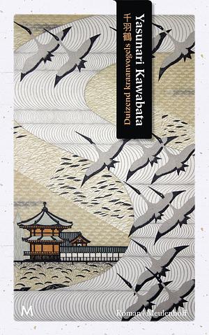 Duizend kraanvogels by Yasunari Kawabata